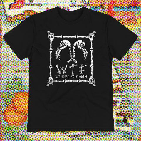 WTF (Welcome To Florida) - Unisex T-shirt