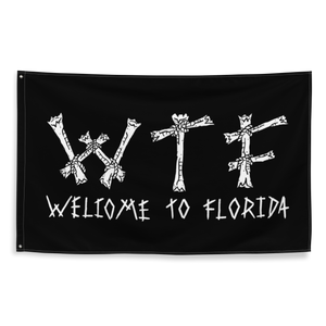 (WTF) Welcome To Florida - Flag