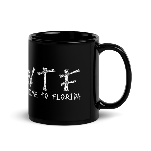 WTF (Welcome To Florida) - Black Mug