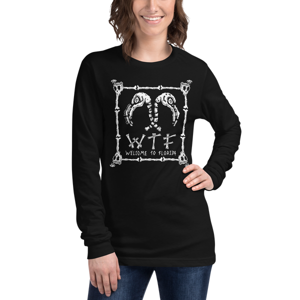 WTF (Welcome To Florida) - Unisex Long Sleeve Tee