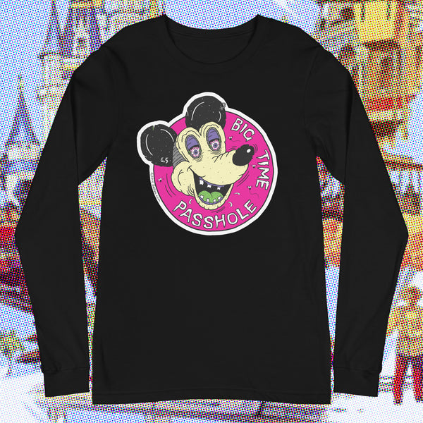 Big Time Passhole - Unisex Long Sleeve Tee