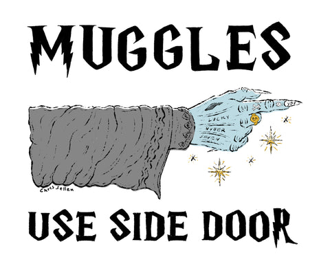 Muggles Use Back Door - Print